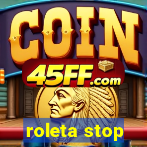 roleta stop